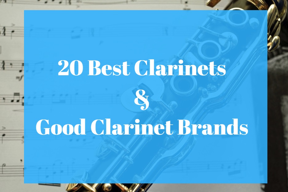 Best Clarinet & Best Clarinet Brands
