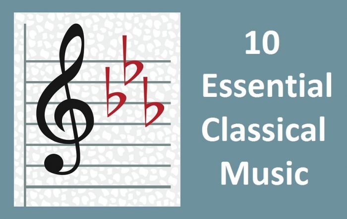 10 Essential Classical Music Of All Time Cmuse