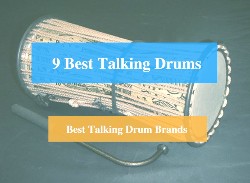 Best Talking Drum & Best Talking Drum Brands