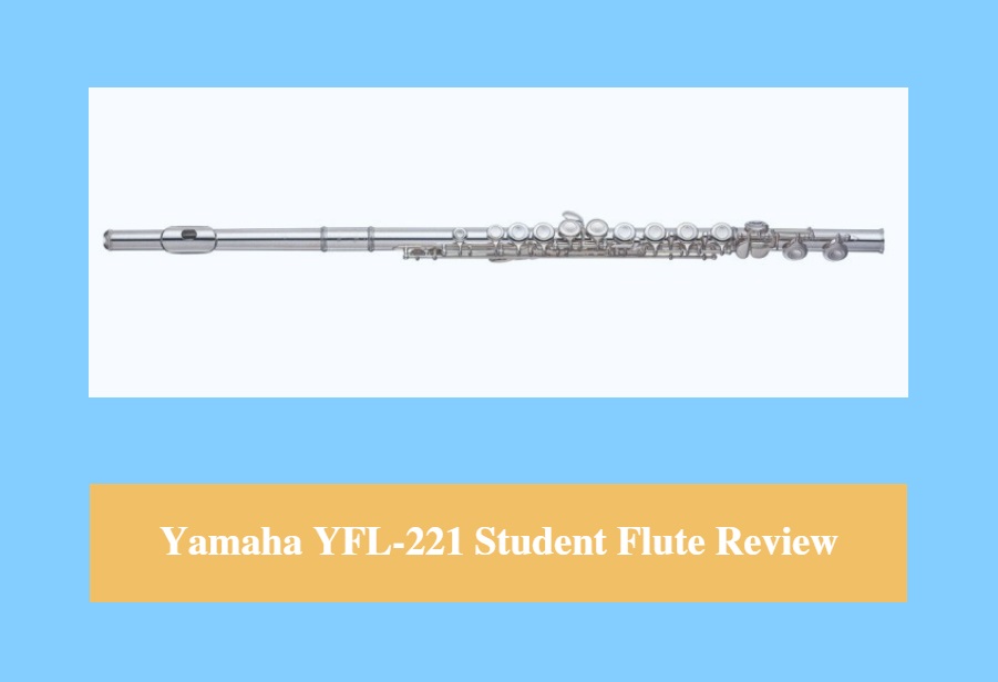 Yamaha YFL-221 Student Flute Review