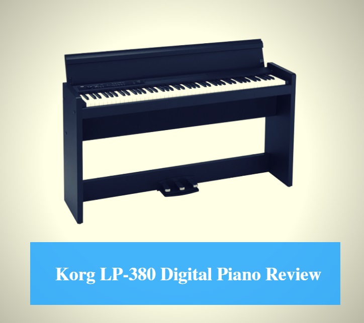 Korg LP-380 Digital Piano Review