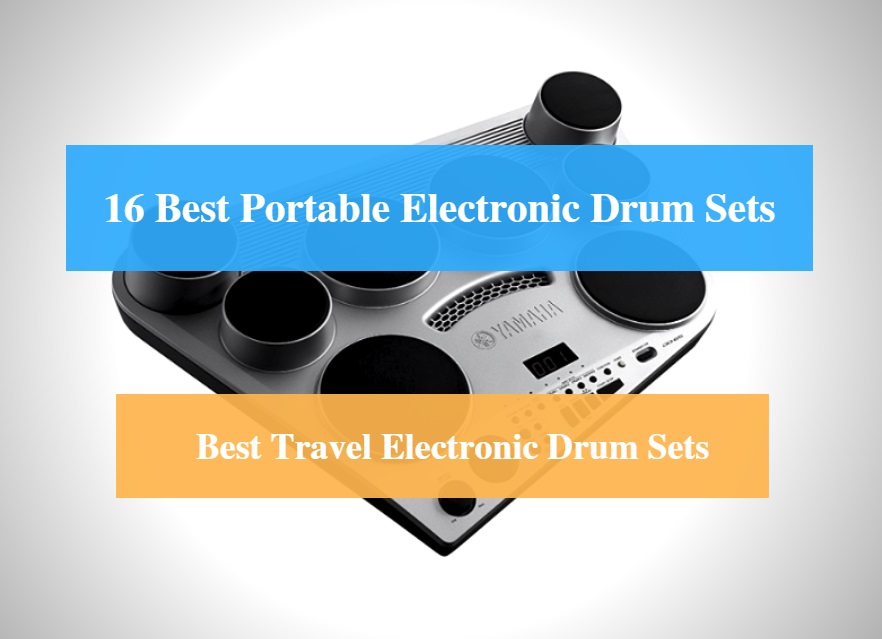 Best Portable Electronic Drum Set Pad, Best Travel Electronic Drum Set & Best Portable Electronic Drum Set Brands