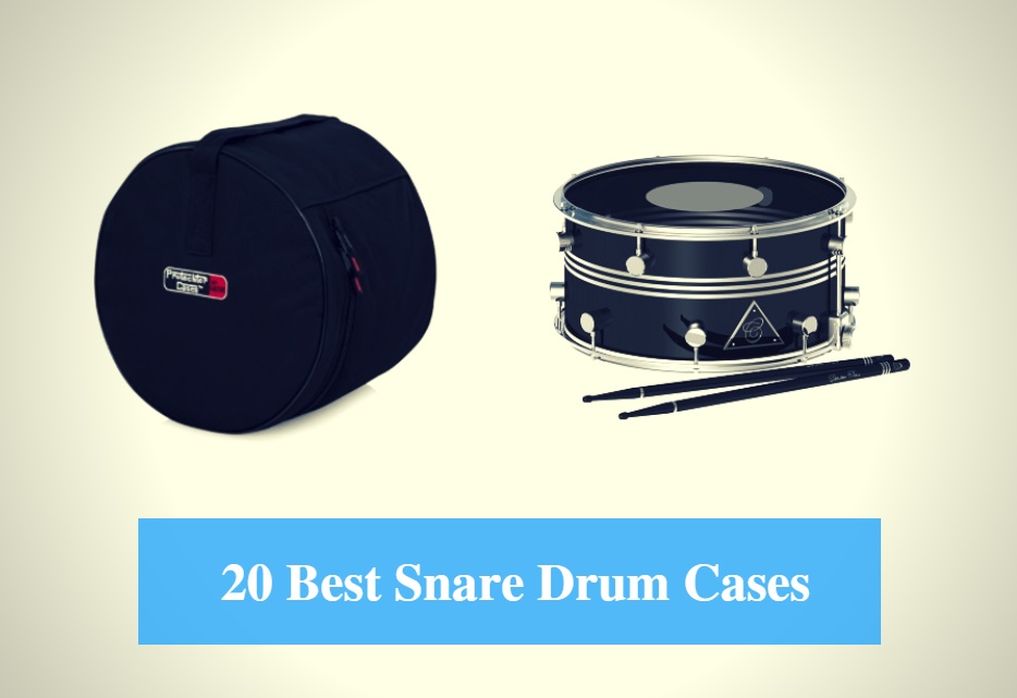 Best Snare Drum Case, Best Snare Drum Gig Bag, Best Snare Drum Case with Wheels, Backpack, Hard or Rolling Type