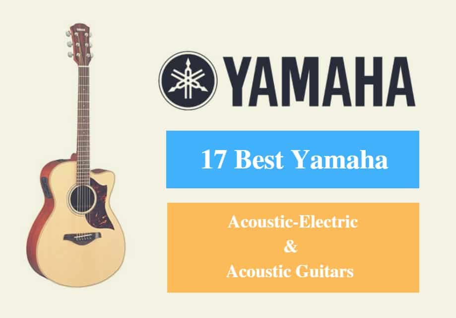 17 Best Yamaha Acoustic Guitar Reviews 2020 Yamaha Acoustic