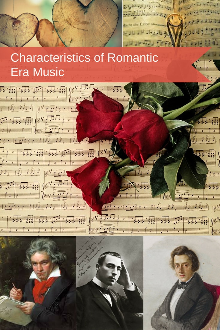 Characteristics of Romantic Era Music - CMUSE