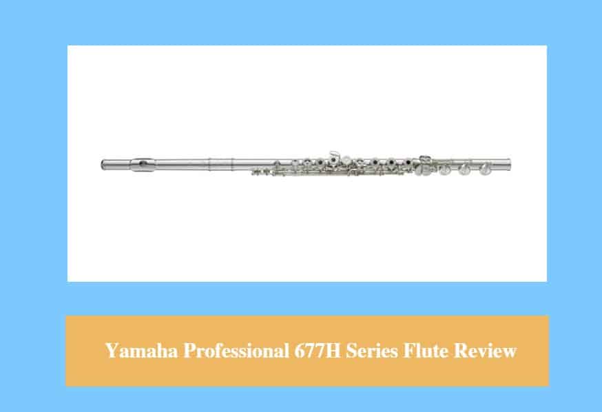 Yamaha Professional 677H Series Flute Review
