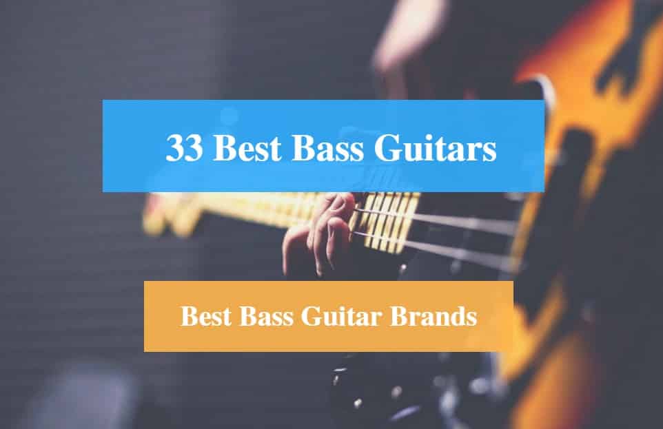 Best Bass Guitar & Best Bass Guitar Brands