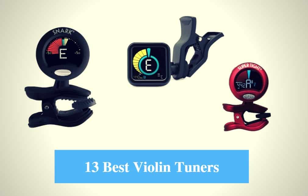 Best Violin Tuner & Best Violin Tuner Brands