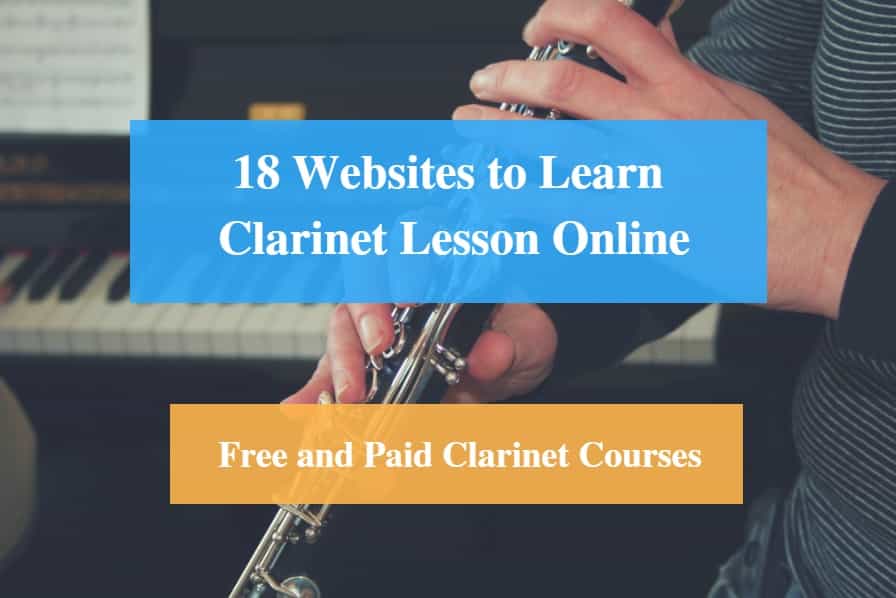 Learn Clarinet Lesson Online, Free and Paid Clarinet Courses