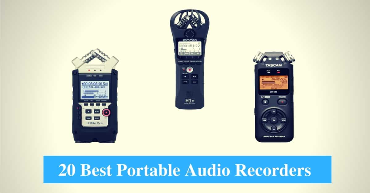 Best Portable Audio Recorders & Best Portable Audio Recorder Brands