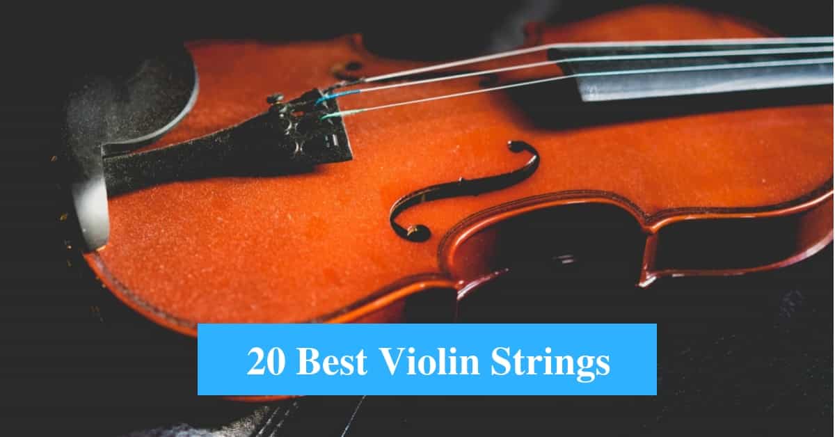 Best Violin Strings & Best Violin String Brands