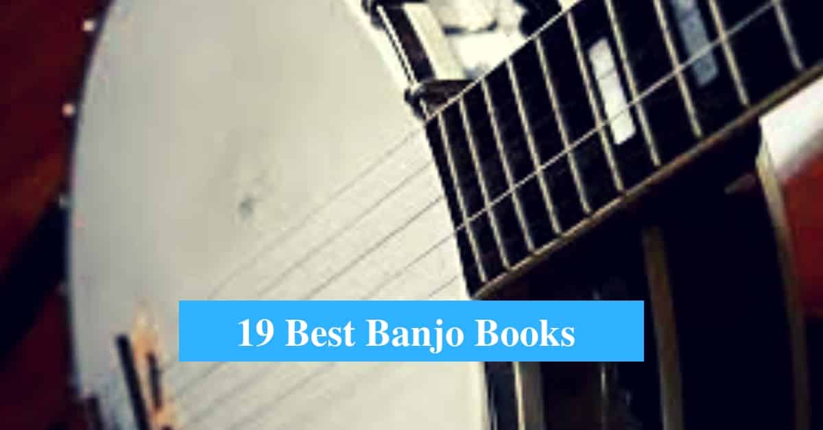 Best Banjo Books & Best Book to Learn Banjo