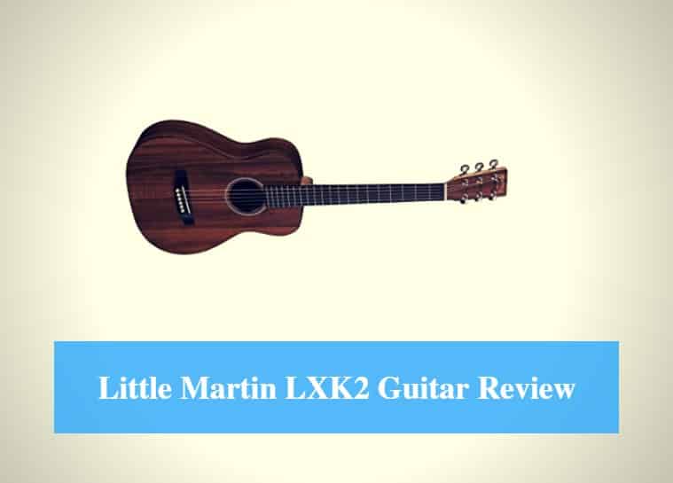 Martin LXK2 Guitar Review