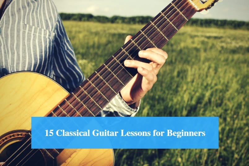 Classical Guitar Lessons for Beginners