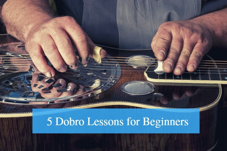 Dobro Lessons for Beginners