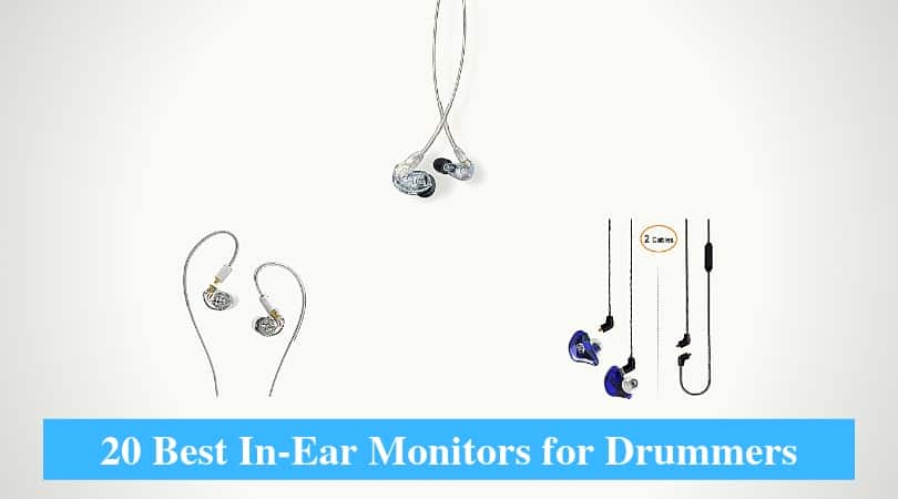 Best In-Ear Monitors for Drummers