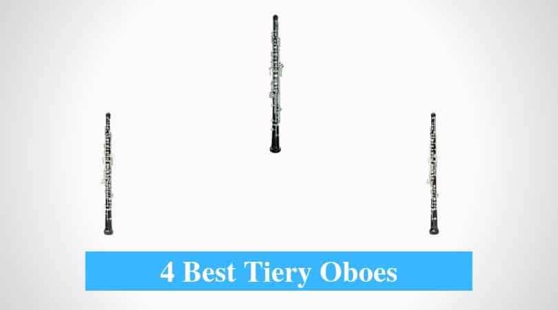 Best Tiery Oboes