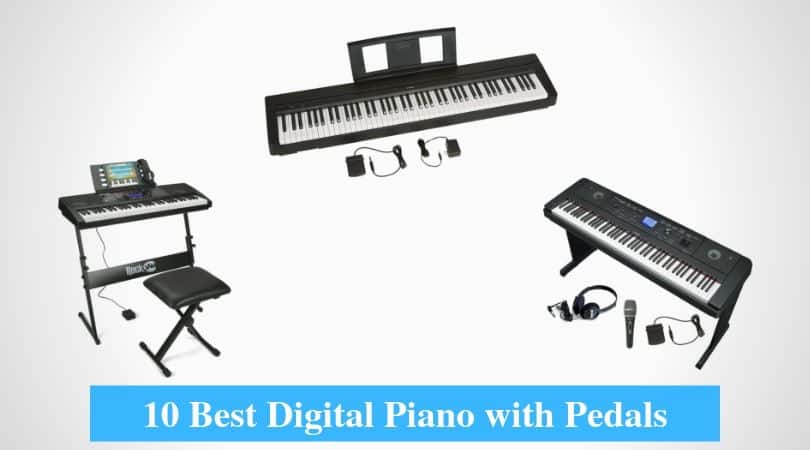 Best Digital Piano with Pedals