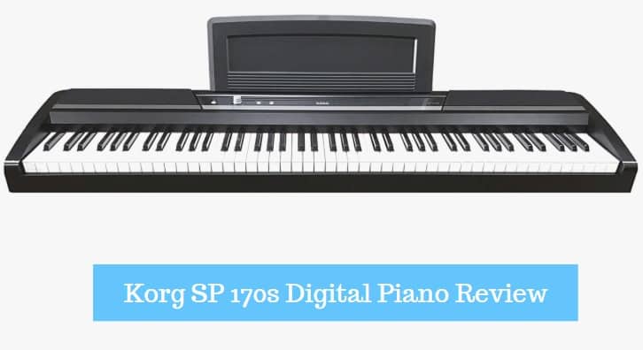 Korg SP 170s Digital Piano Review