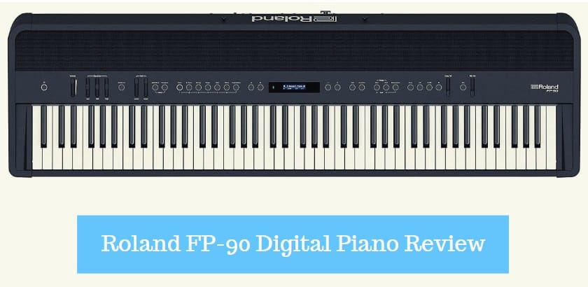 Roland FP-90 Digital Piano Review