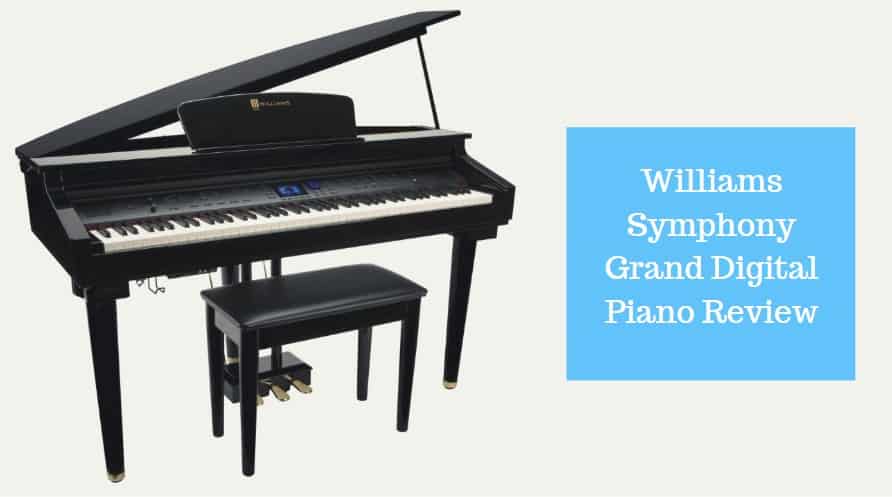 Williams Symphony Grand Digital Piano Review