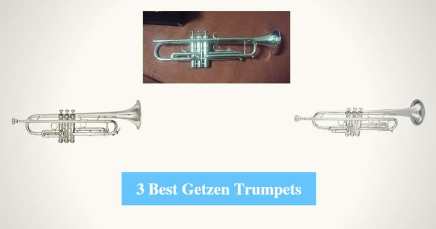 Best Getzen Trumpets