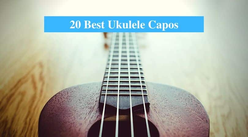 Best Ukulele Capos