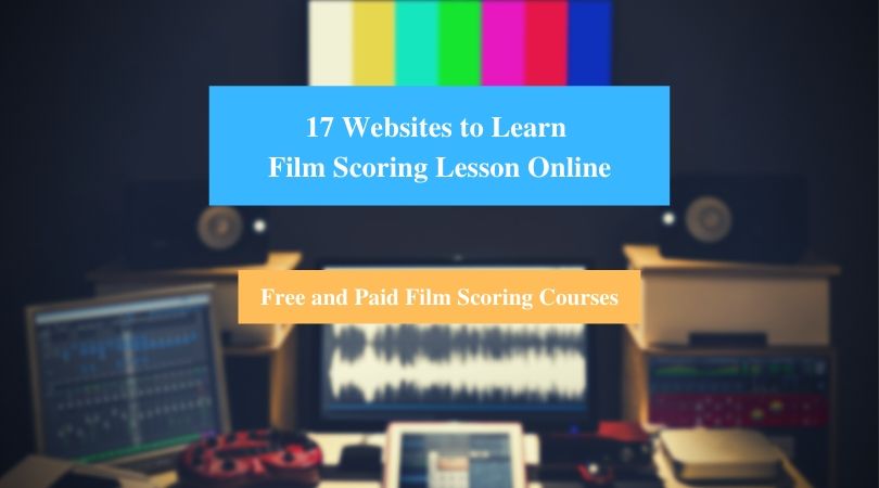 Learn Film Scoring Lesson Online