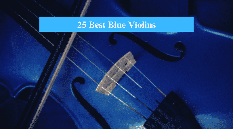 Best Blue Violin