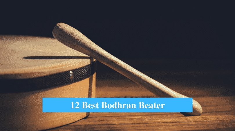 Best Bodhran Beater