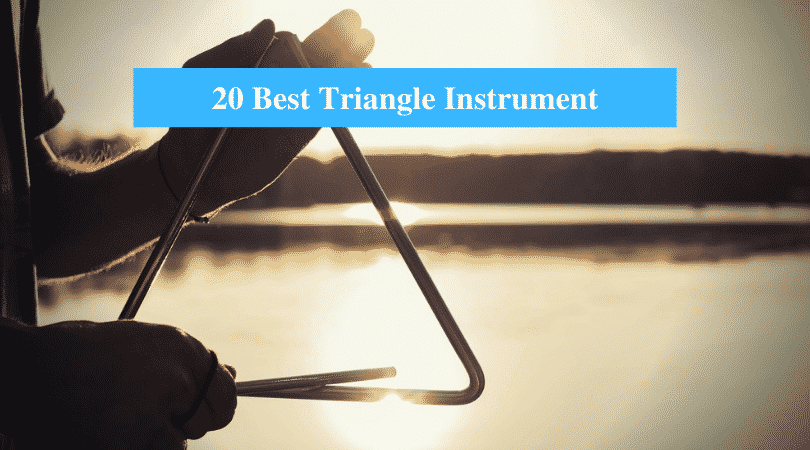 Best Triangle Instrument