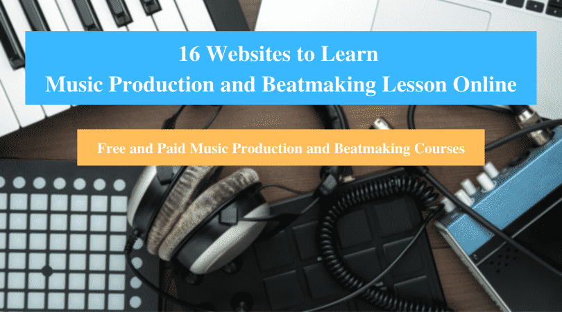 Learn Music Production and Beatmaking Lesson Online