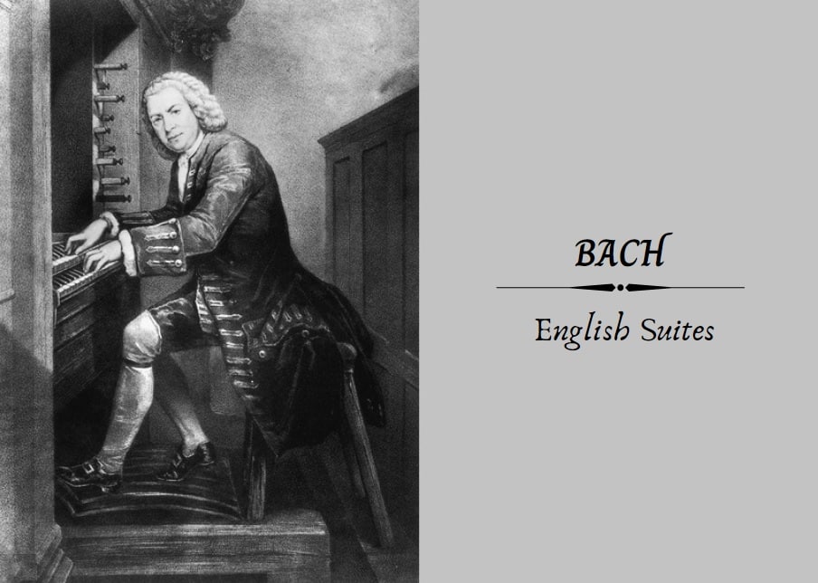 Bach English Suites