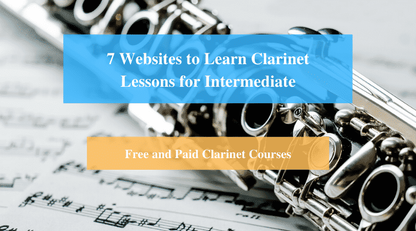 Learn Clarinet Lessons for Intermediate