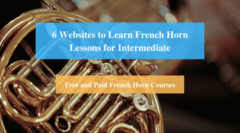 Learn French Horn Lessons for Intermediate