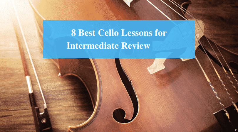 Best Cello Lessons for Intermediate