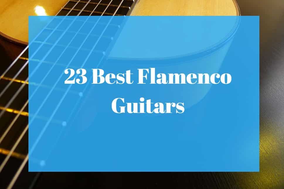 Best Flamenco Guitar