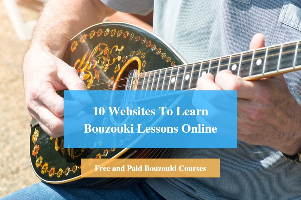 Learn Bouzouki Lessons Online