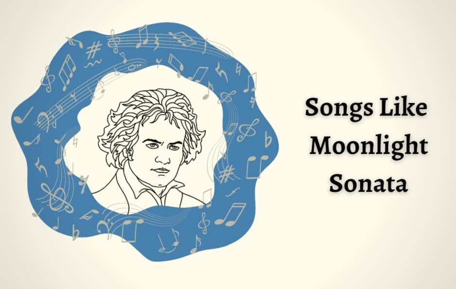 Songs Like Moonlight Sonata