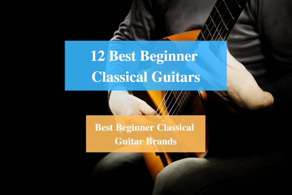 Best Beginner Classical Guitar