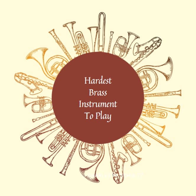 Hardest Brass Instrument To Play