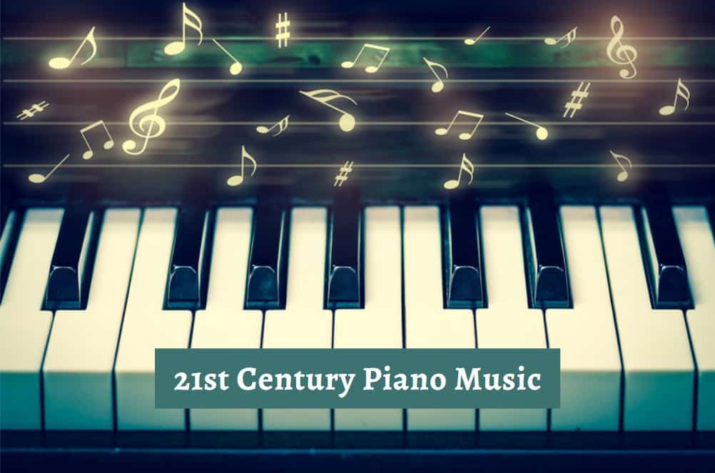 21st Century Piano Music