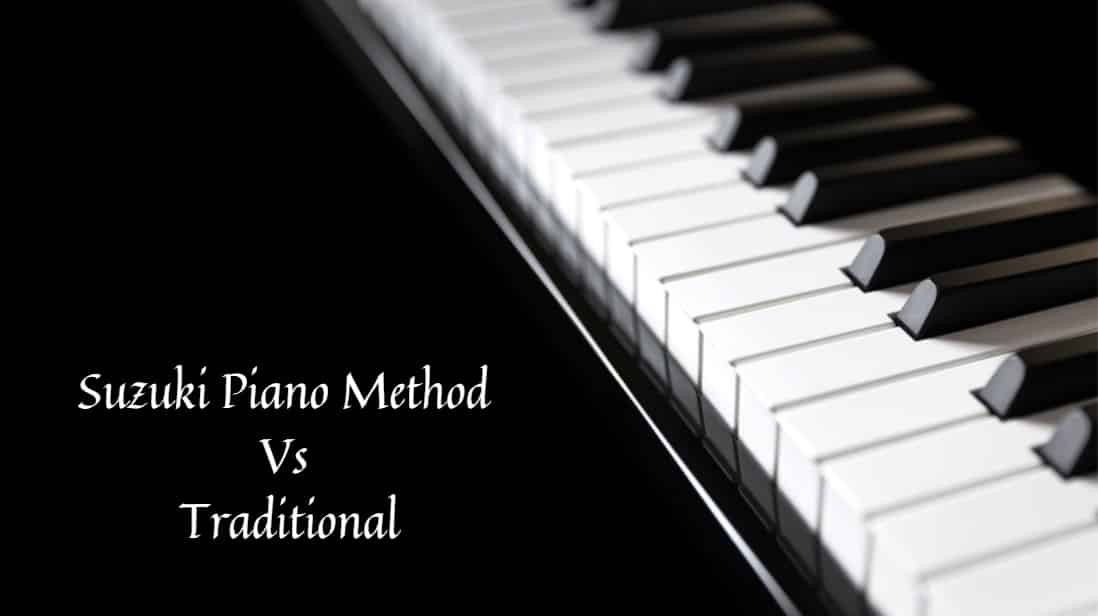 Suzuki Piano Method Vs Traditional