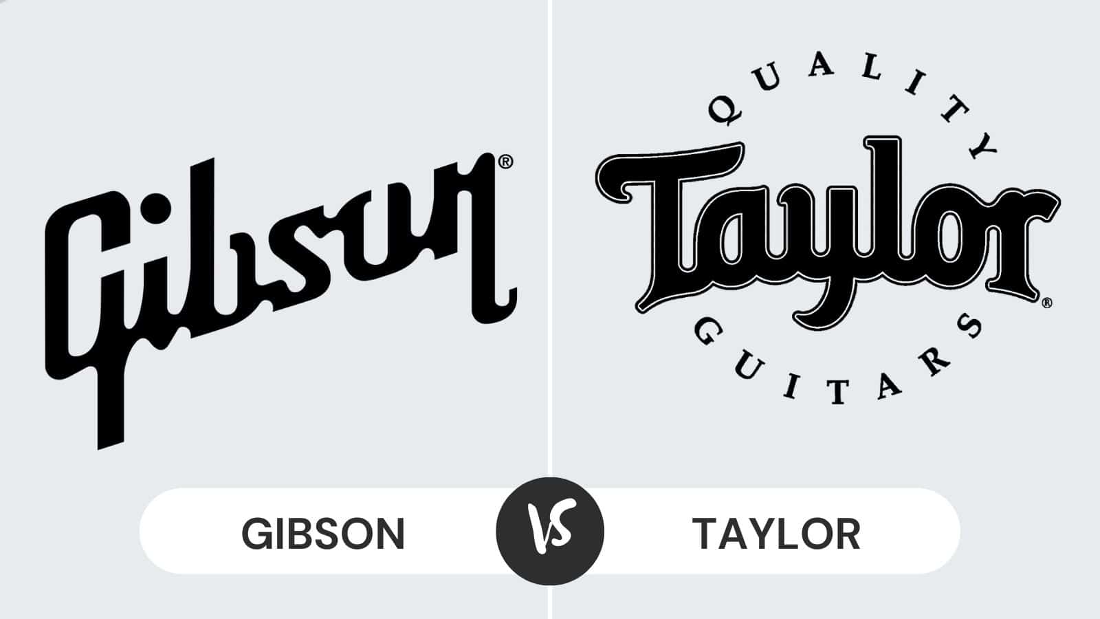 Gibson vs Taylor