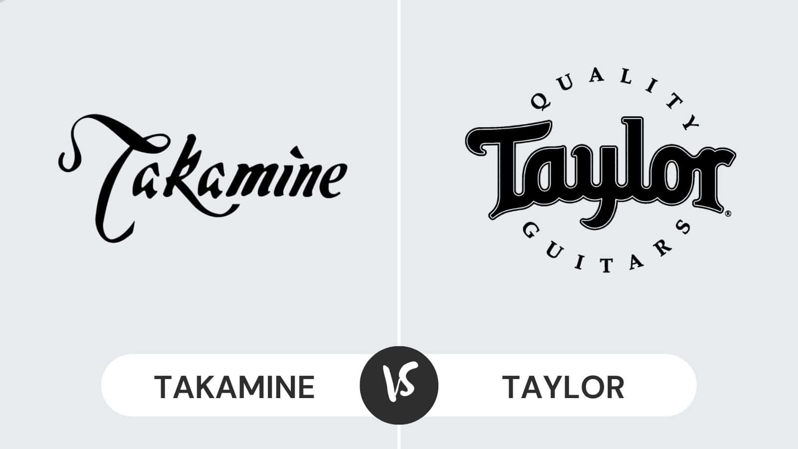 Takamine vs Taylor