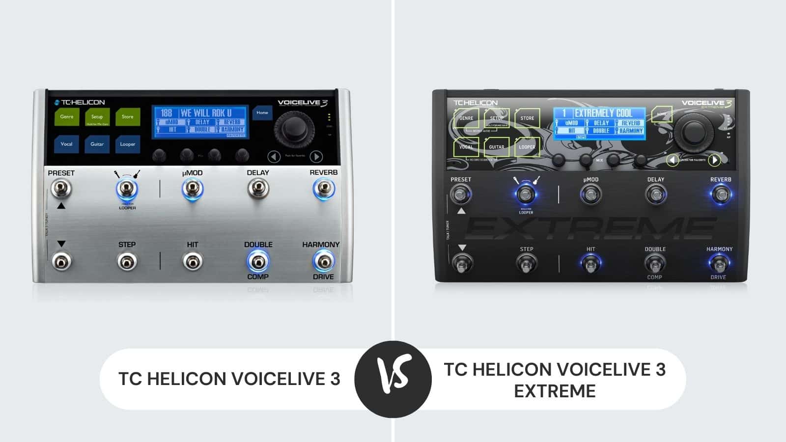 TC Helicon Voicelive 3 vs Extreme