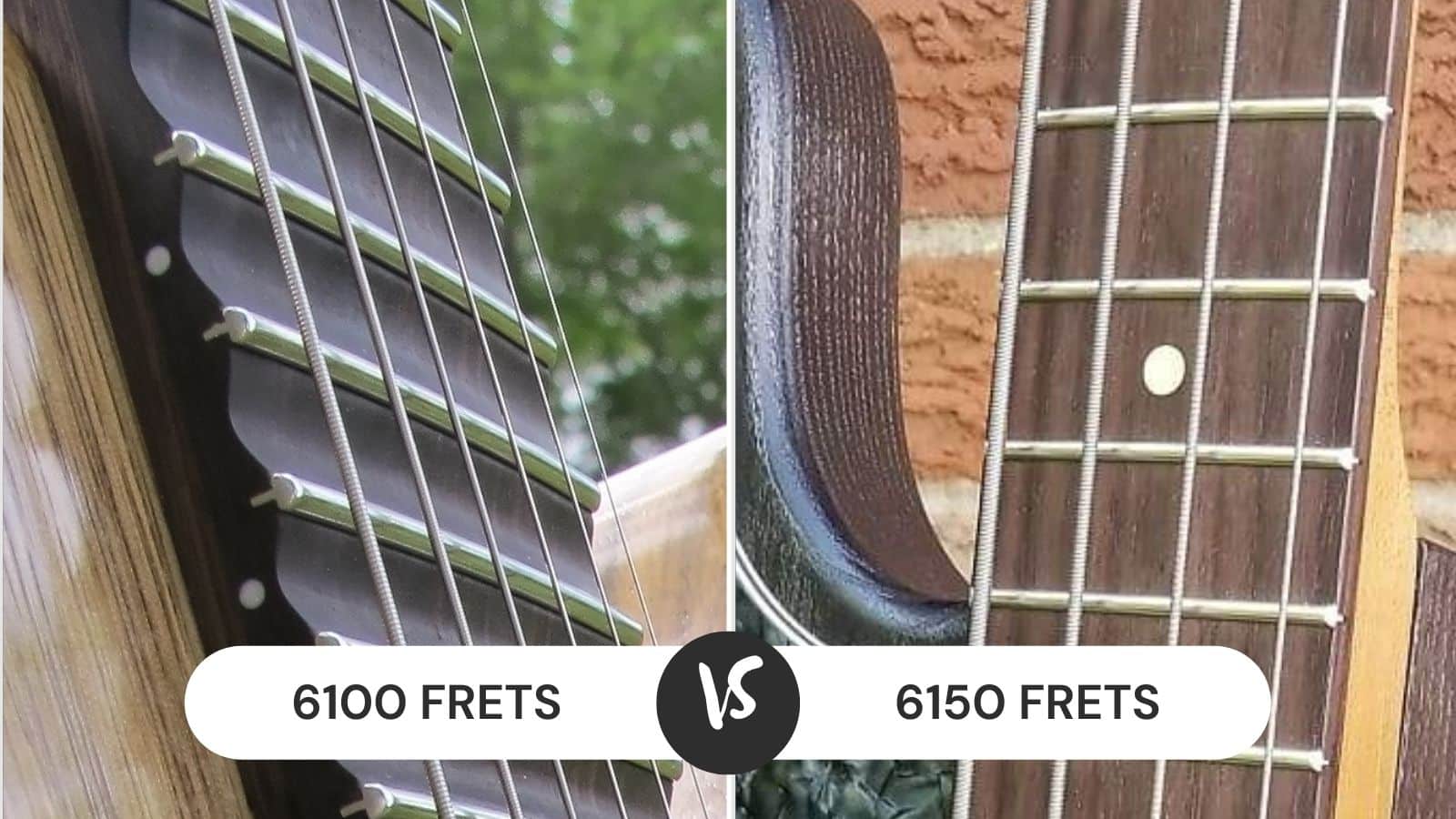 6100 vs 6150 Frets