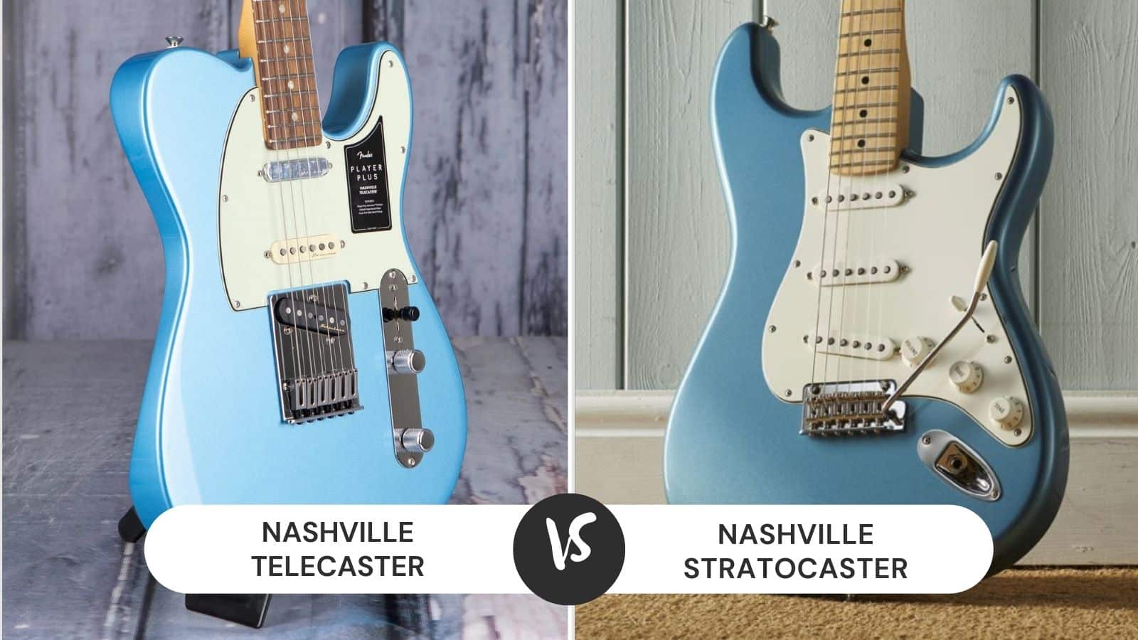 Nashville Telecaster vs Stratocaster