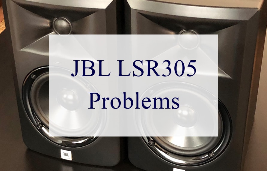 JBL LSR305 Problems