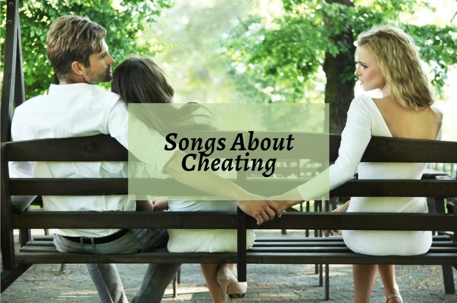 Songs About Cheating